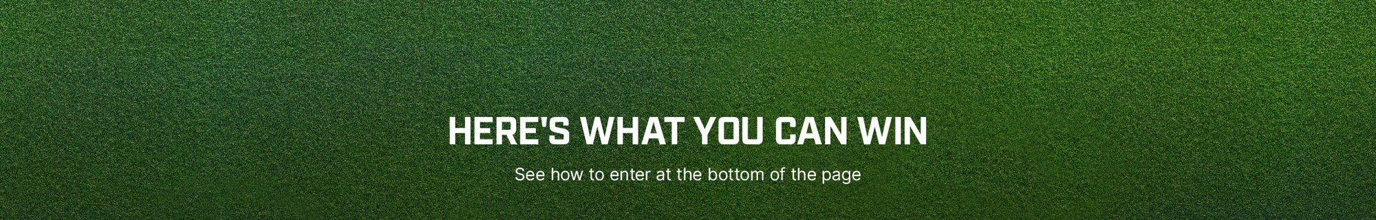 Here's What You Can Win